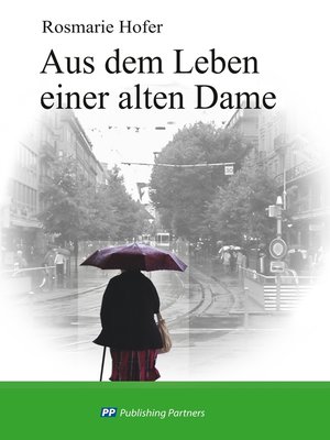 cover image of Aus dem Leben einer alten Dame